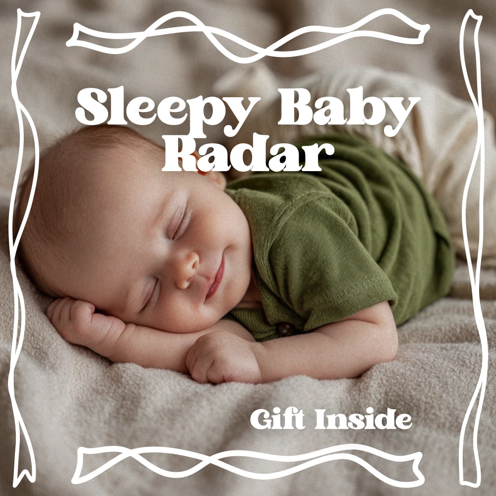 Spot Baby Sleep Cues with Sleepy Baby Radar